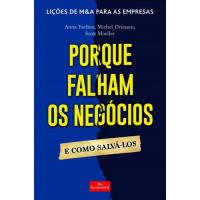 Porque Falham os Negócios e Como Salvá-los