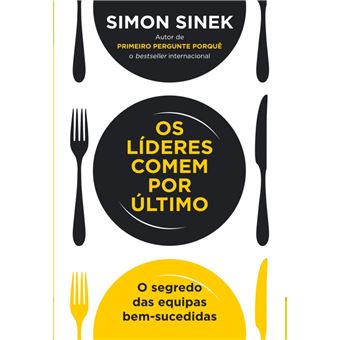 Os Líderes Comem Por Último