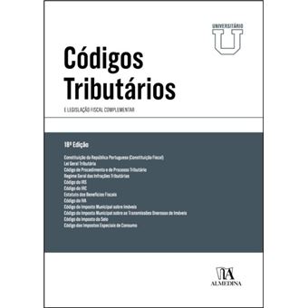 Códigos Tributários e Legislação Fiscal Complementar - Edição Universitária