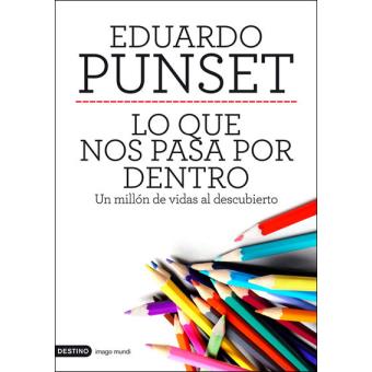 Lo Que Nos Pasa Por Dentro