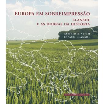 Europa em Sobreimpressão - Llansol e as Dobras da História