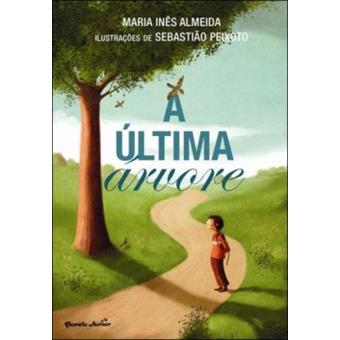 A Última Árvore