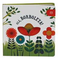 Olá Borboleta!