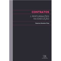 Contratos Perturbações na Execução