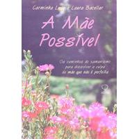 A Mãe Possível