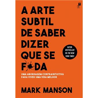A Arte Subtil De Saber Dizer Que Se F_da