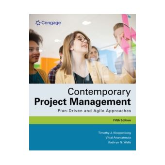 Contemporary Project Management - KLOPPENBORG, TIMOTHY (XAVIER UNIVER ...