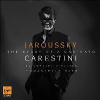Carestini | Story of a Castrado