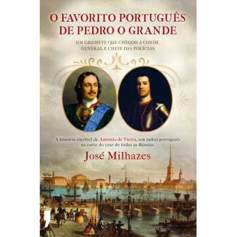 O Favorito Português de Pedro, o Grande