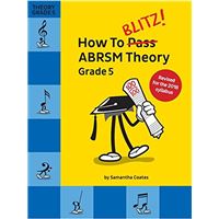 How To Blitz! ABRSM Theory - Grade 5