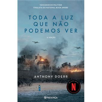 Toda a Luz Que Não Podemos Ver