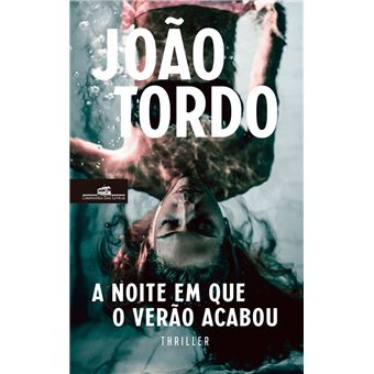 A noite em que o Verão acabou