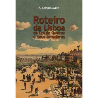 Roteiro da Lisboa de Eça de Queiroz