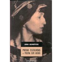 Prosas Escolhidas e Poema sem Herói