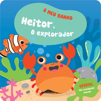 O Meu Banho 3: Heitor, o Explorador