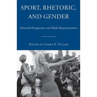 Sport, Rhetoric, and Gender