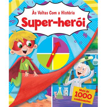 Às Voltas com a História: Super-Herói