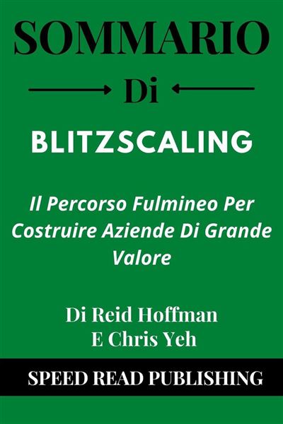 O que é Blitzscaling? - Resumo do Livro