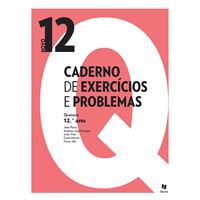 Novo 12Q - Química - 12ª Ano - Caderno de Exercícios e Problemas