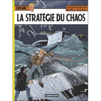 Lefranc - Livre 29: La Stratégie du Chaos