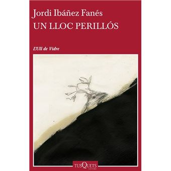 Un lloc perillós