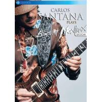 Santana: Carlos Santana Plays Blues At Montreux 2004