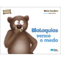Malaquias Vence o Medo