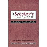 The Scholar's Haggadah