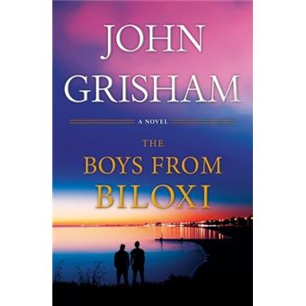 The Boys from Biloxi : A Legal Thriller - 1