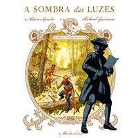 A Sombra das Luzes - Tomo 2: Rendas, Colares e Conchas