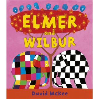 Elmer and Wilbur - Board Book