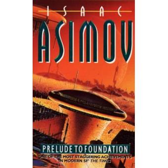 Prelude to Foundation