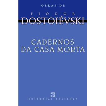 Cadernos da Casa Morta