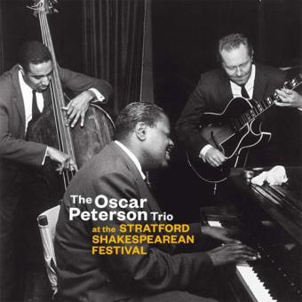 Oscar Peterson: At The Stratford Shakespearean Festival