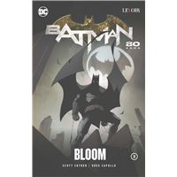 Batman 80 Anos: Bloom