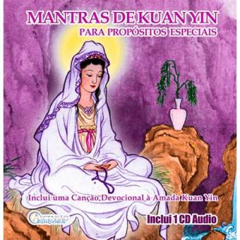 Mantras de Kuan Yin Para Propósitos Especiais