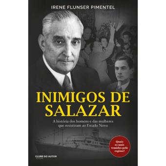 Os Inimigos de Salazar