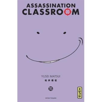 Assassination Classroom - Livre 15