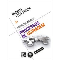Introdução aos Processos de Usinagem
