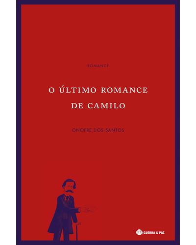 O Último Romance de Camilo - 1