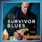 Survivor Blues - LP + MP3_0
