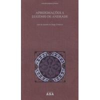 Aproximações a Eugénio de Andrade