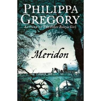 The Wideacre Trilogy - Book 3: Meridon - 1