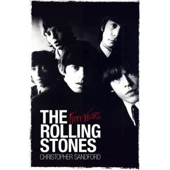 The Rolling Stones: Fifty Years