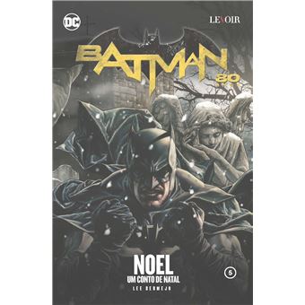 Batman 80 Anos: Noel, um Conto de Natal