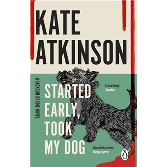 Started Early, Took My Dog