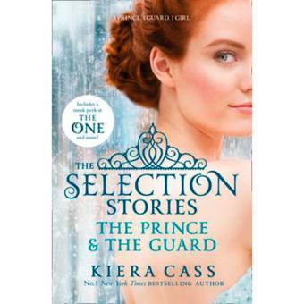 The Selection Stories: The Prince and the Guard