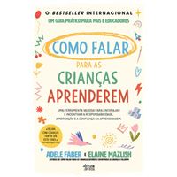 Como Falar para as Crianças Aprenderem