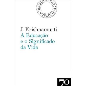 A Educação e o Significado da Vida