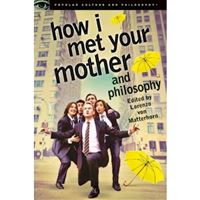 How i met your mother and philosoph